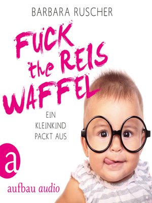 cover image of Fuck the Reiswaffel